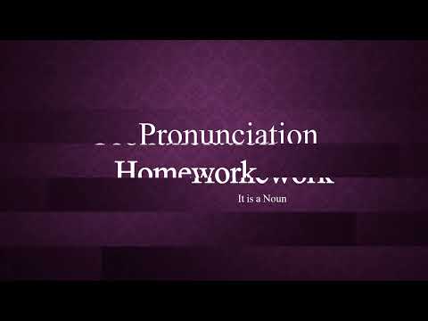 Homework word Pronunciation