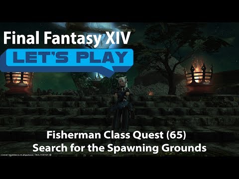 FFXIV Stormblood: Fisherman Class Quest- Search for the Spawning Grounds (65)