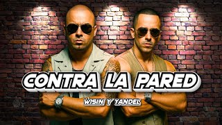 Wisin &amp; Yandel - Contra La Pared | IA 2025 🔥✨