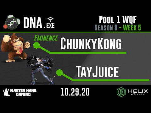 DNA.EXE S8:W5 - Eminence | ChunkyKong (Donkey Kong) Vs. TayJuice (Bayonetta) - Pool 1 WQF