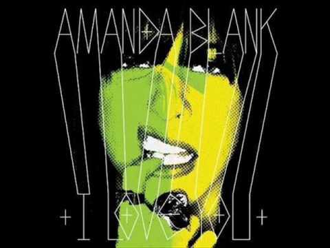 Amanda Blank - A Love Song