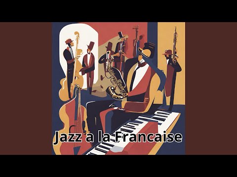 Jazz a la Francaise