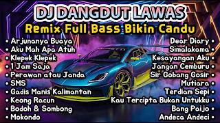 Download lagu DJ Dangdut Lawas Remix Full Bass Nonstop | Arjunanya Buaya, Aku Mah Apa Atuh, Klepek Klepek mp3