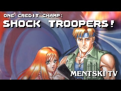 Shock Troopers - One Credit Champ, Episode 103