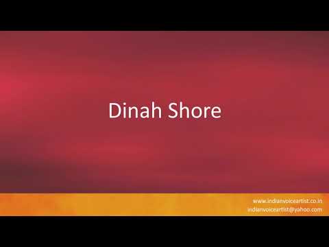 Pronunciation of the word(s) "Dinah Shore".
