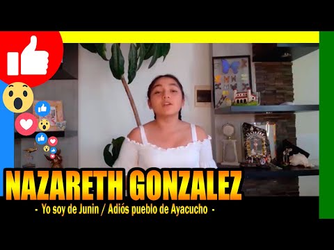 🔴 Nazareth Gonzalez - Yo soy de Junin / Adiós pueblo de Ayacucho (Huayno)