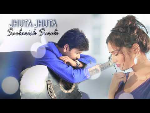 Jhuta Jhuta |Best Sad Song ever |Bollywood sad song  2019 | Heart Touching