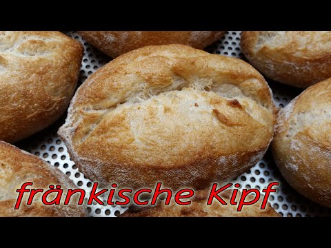 🥖fränkische Kipf - knusprige Brötchen selber backen| mit Lievito  Madre | Rezept mit Videoanleitung