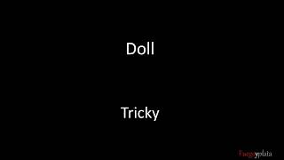 Tricky - Doll