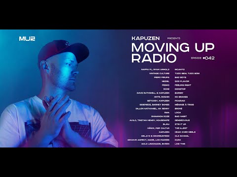 Kapuzen - Moving Up Radio #042