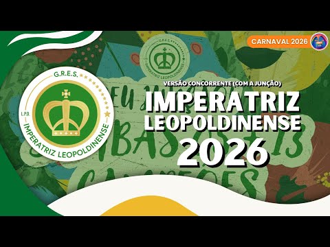 IMPERATRIZ 2026 | SAMBA OFICIAL | COM LETRA SIMULTÂNEA | COM JUNÇÃO!