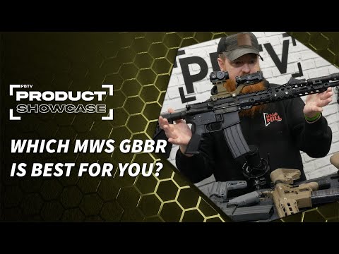 WHICH MWS GBBR IS BEST FOR YOU?