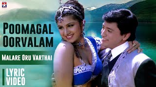 Malare Oru Varthai - Lyrical Song  Poomagal Oorval