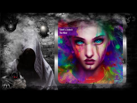 Unitech & Katoff –  The Mind (Original Mix) [Sounds Of Meow]