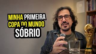 O que a minha primeira "Copa sóbria" me revelou sobre por que eu bebia