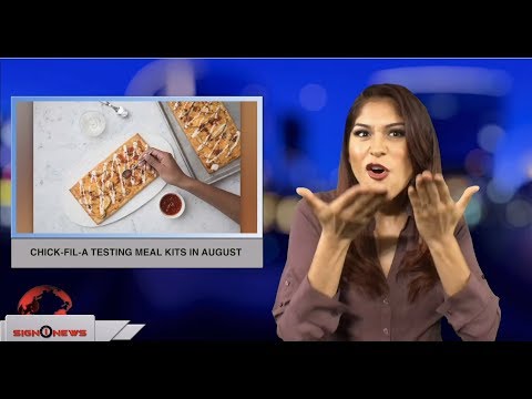 Chick-Fil-A testing meal kits in August (ASL - 7.23.18)