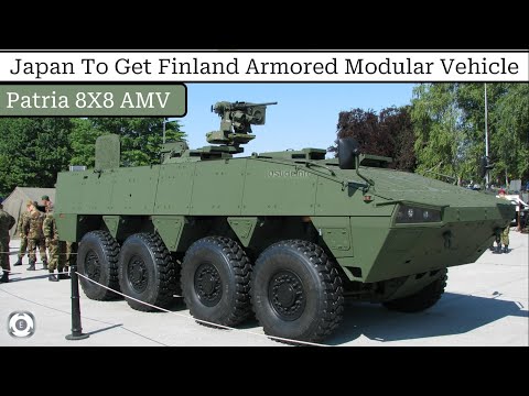 Japan To Get Finland Armored Modular Vehicle | Patria 8X8 AMV