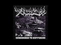Fear Of Loss Surrender To Suffering 2024 Full EP