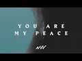 You Are My Peace (Jehovah Shalom)