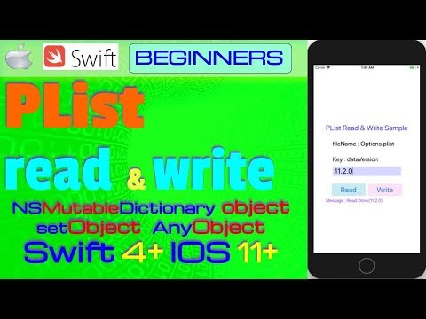 IOS 11+, Swift 4+, Intermediate, Tutorial : Plist read and write Tutorial   ( NSMutableDictionary )