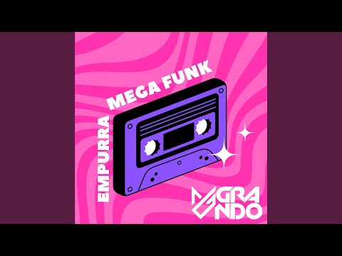 MEGA EMPURRA EMPURRA