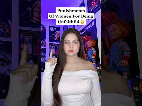 Punishments of women for being unfaithful 😳😰 @Starr02 #shorts #shortsfeed