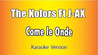 karaoke Italiano - The Kolors  - Ft. J-AX - Come le Onde