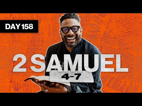 Day 158: 2 Samuel 4-7 | Read The Bible In A Year | Bible Study with Commentary by Dr. Manny Arango