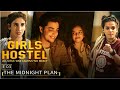 | Girls Hostel Session 01 Episode 03 |