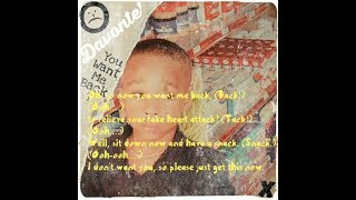 Davonte' - You Want Me Back? (Lyrics)