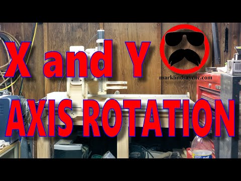 X and Y Axis Identification and Rotation - CNC for Beginners