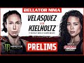 Bellator 262: Velasquez vs. Kielholtz | Monster Energy Prelims fueled by Cardenas Markets | DOM