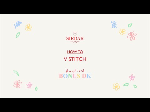 How-to: V Stitch - #SirdarCAL