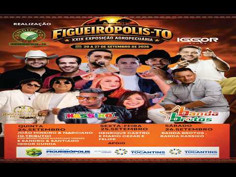XXIX EXPOSIÇÃO AGROPECUARIA FIGUEIRÓPOLIS TO