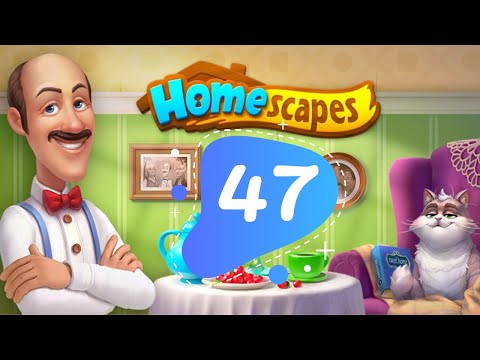 Homescapes Story - Day 47 Gameplay Walkthrough