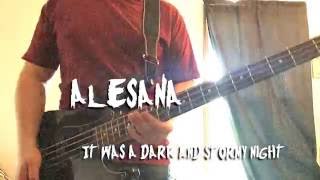 It Was A Dark and Stormy Night- Alesana (Bass Cover)