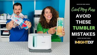 Making a Tumbler in the Cricut Mug Press: 5 Mistakes to Avoid!