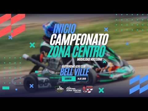 Inicio Campeonato - Zona Centro - Modalidad Nocturno - Kartódromo Aero Club Bell Ville