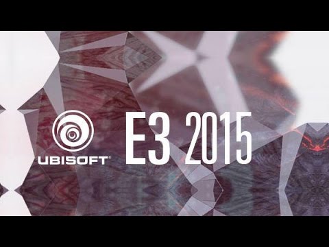 E3 2015 Ubisoft Press Conference Part. 2