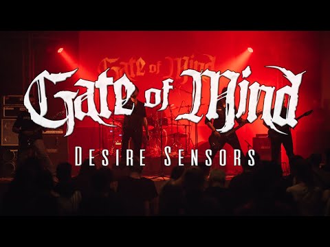 GATE OF MIND - Desire Sensors [ Official ]