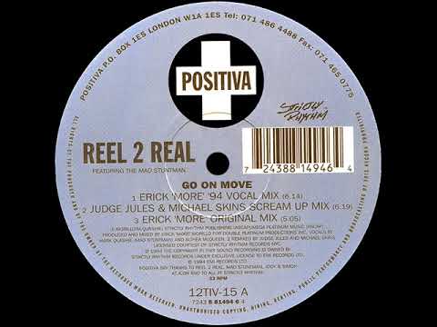 Reel 2 Real - Go On Move (Judge Jules & Michael Skins Scream Up Mix)