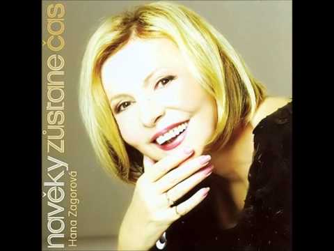 Hana Zagorová - Jsi navždy zodpovědný