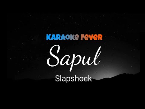 Sapul ( Astig - Red Horse ) - Slapshock ~ Karaoke Fever