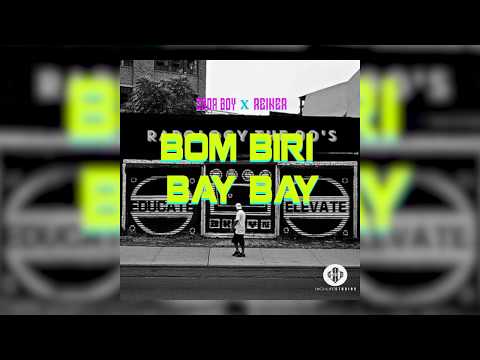 Soda Boy X Reiner - Bom Biri Bay Bay (Audio)