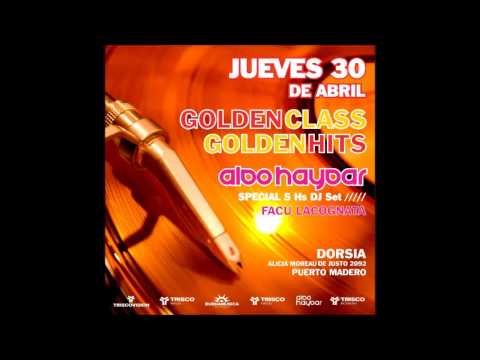 Aldo Haydar ¨Golden Class, Golden Hits¨ @ Dorsia