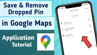 How to Save &amp; Remove Dropped Pin in Google Maps App