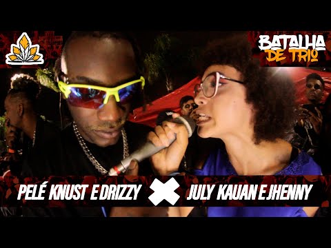 PELÉ, KNUST E DRIZZY X JULY, KAUAN E JHENNY | 180ª Batalha da Aldeia | ESPECIAL DE TRIO | Barueri