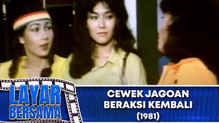 Download lagu CEWEK JAGOAN BERAKSI KEMBALI 1981 FULL MOVIE HD mp3 Download lagu CEWEK JAGOAN BERAKSI KEMBALI 1981 FULL MOVIE HD mp3