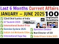 Last 6 Months Current Affairs 2025 January To June Current Affairs Top 100 Current Affairs 2025