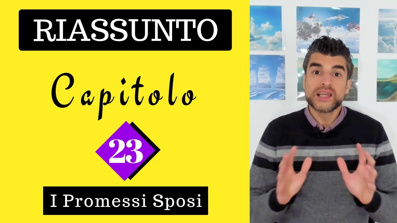 (Capitolo 23) Promessi Sposi: Riassunto